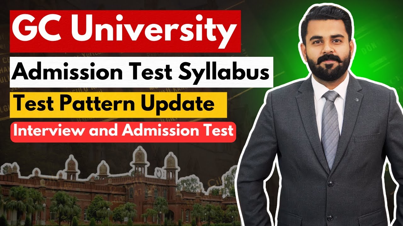 GC University Admissions 2024 | Admission Test Syllabus and Preparation | LearnUp Pakistan