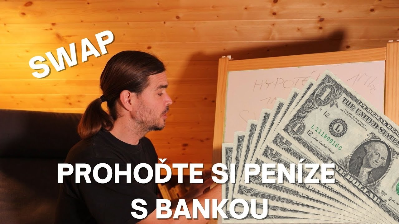 Swapy aneb Prohoďte si s bankou pen&iacute;ze