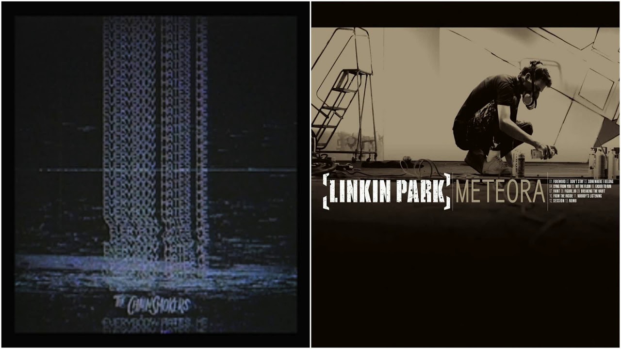 Everybody Hates Where I Belong - The Chainsmokers vs Linkin Park (Mashup)