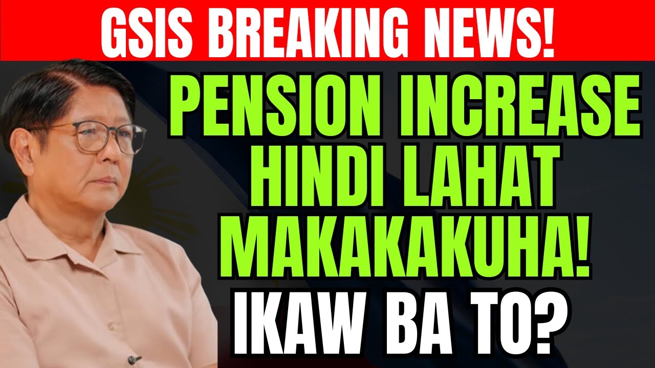 Mga GSIS pensioners na posibleng hindi makakuha ng pension increase &mdash; alamin dito.