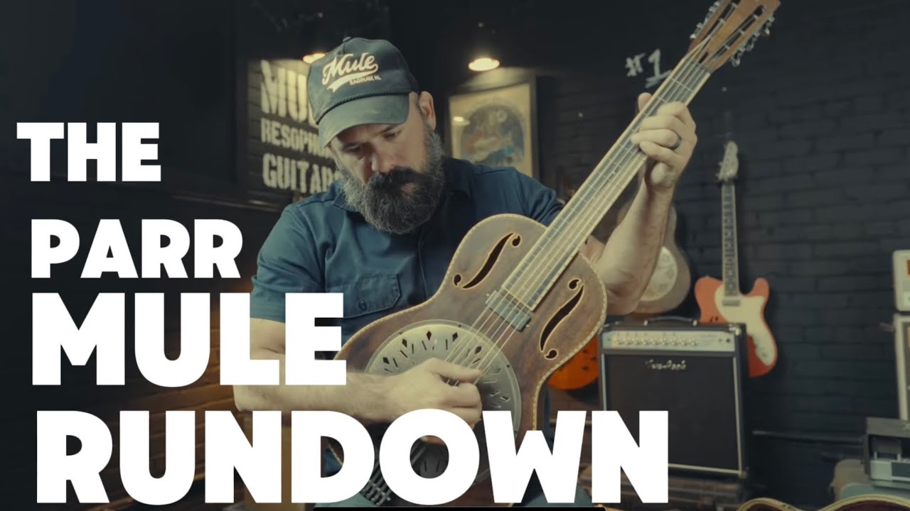 The Parr Mule Rundown