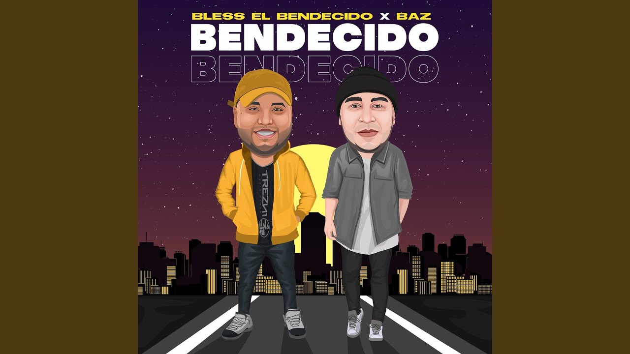 Bendecido