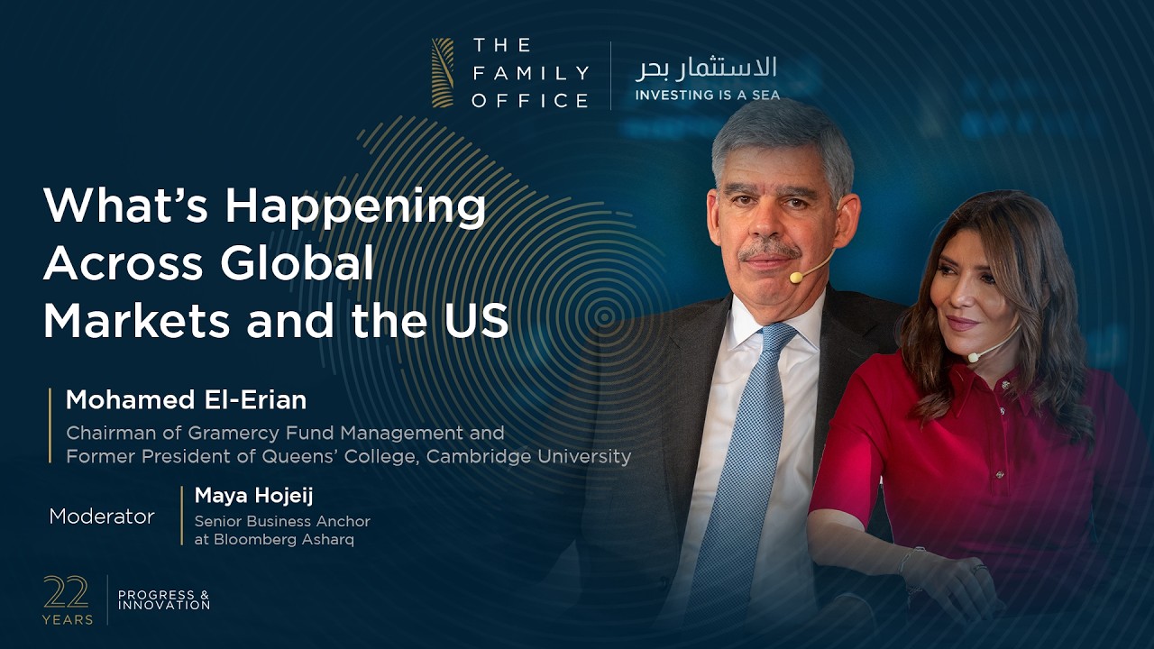 Mohamed El-Erian at “Investing is a Sea by The Family Office”