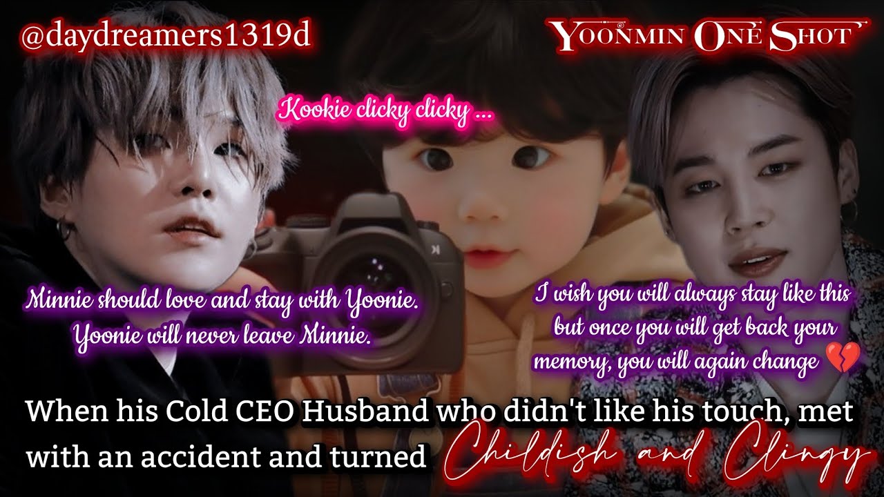 When his Cold CEO husband met with an accident and turned Childish and Clingy [Yoonmin One Shot]