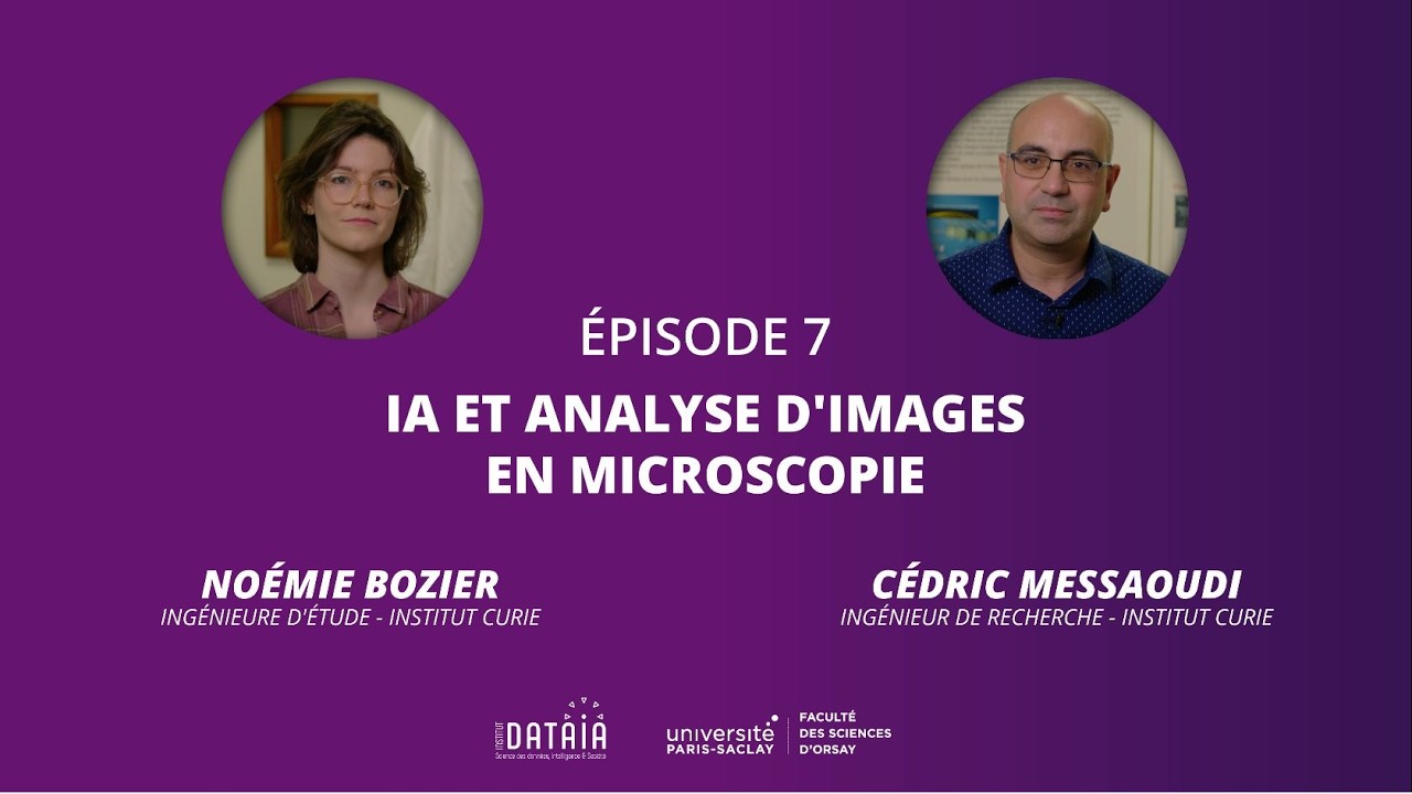 Au cœur de l’IA Épisode 7 : IA et analyse d’images en microscopie