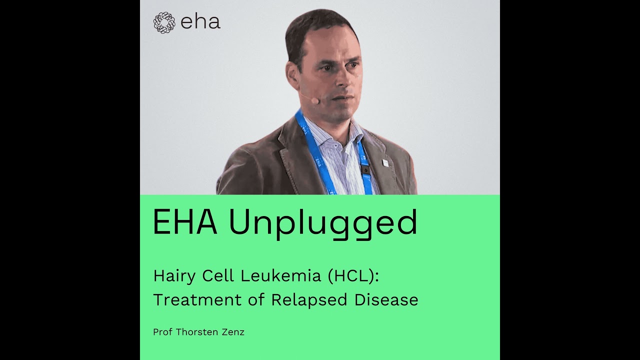 Hairy Cell Leukemia (HCL): Treatment of Relapsed Disease (EHA2024)