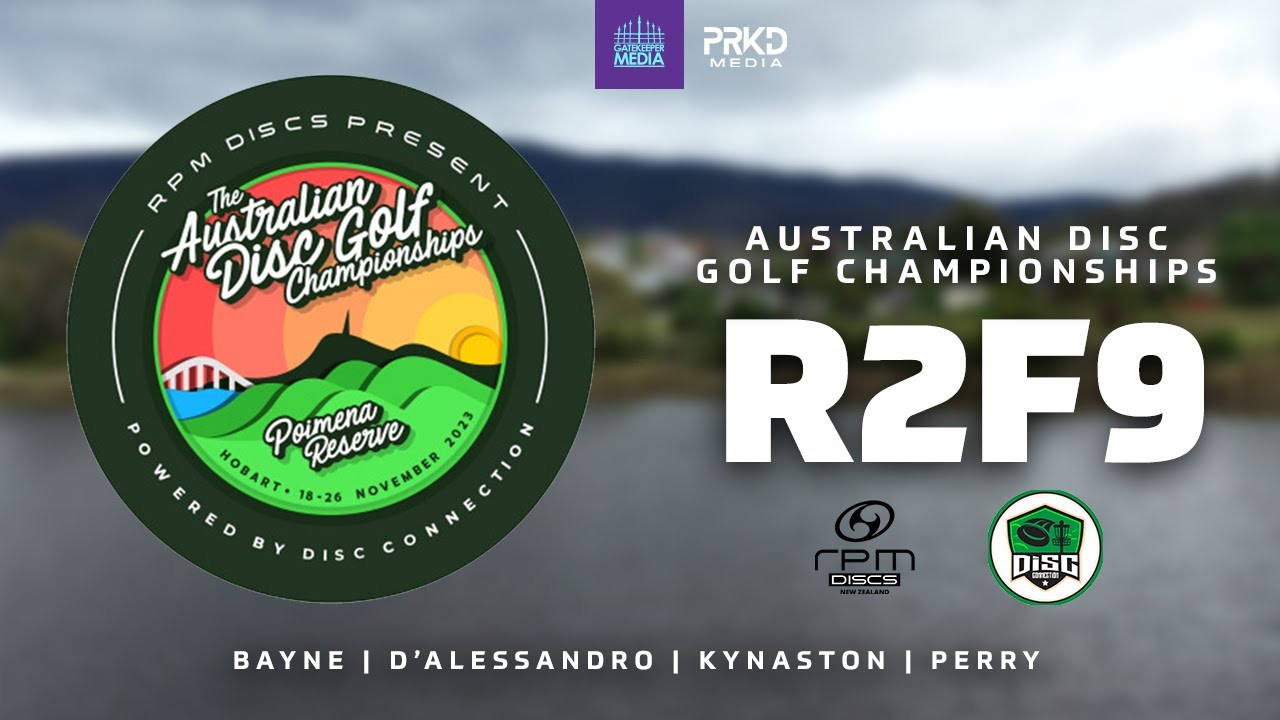 2023 Australian Disc Golf Championships | R2 F9 | Bayne, Perry, Kynaston, D'Alessandro