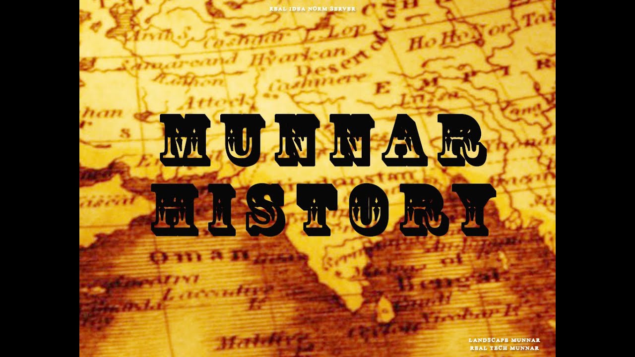 Munnar History