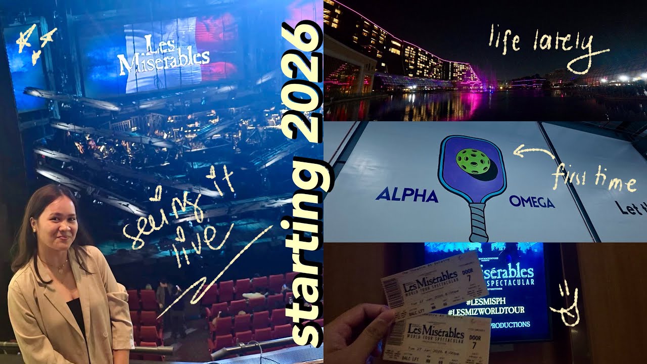starting 2026 like this ★ new year's eve, pickleball, & les miserables in manila!!!