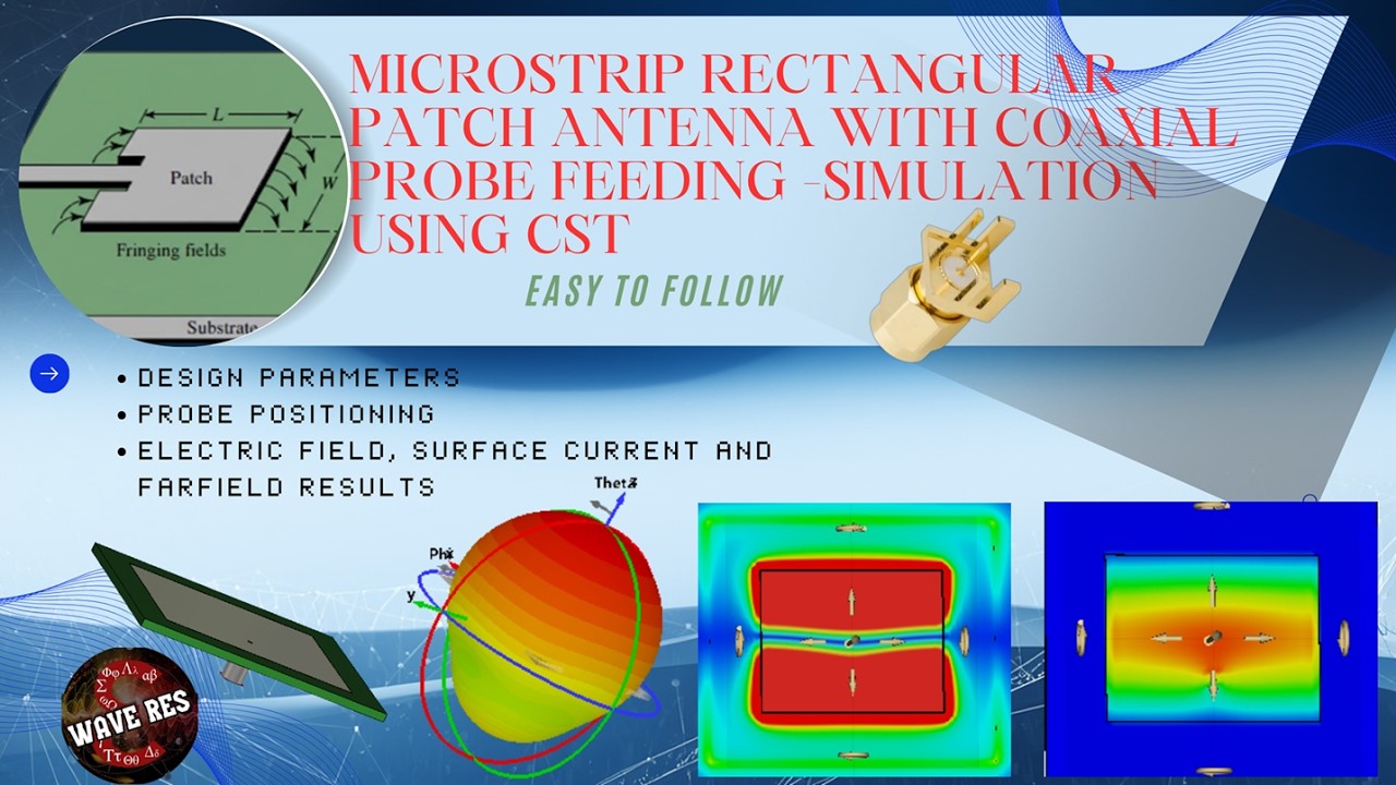 Designing and Matching a Probe-Fed Patch Antenna-Simulation in CST