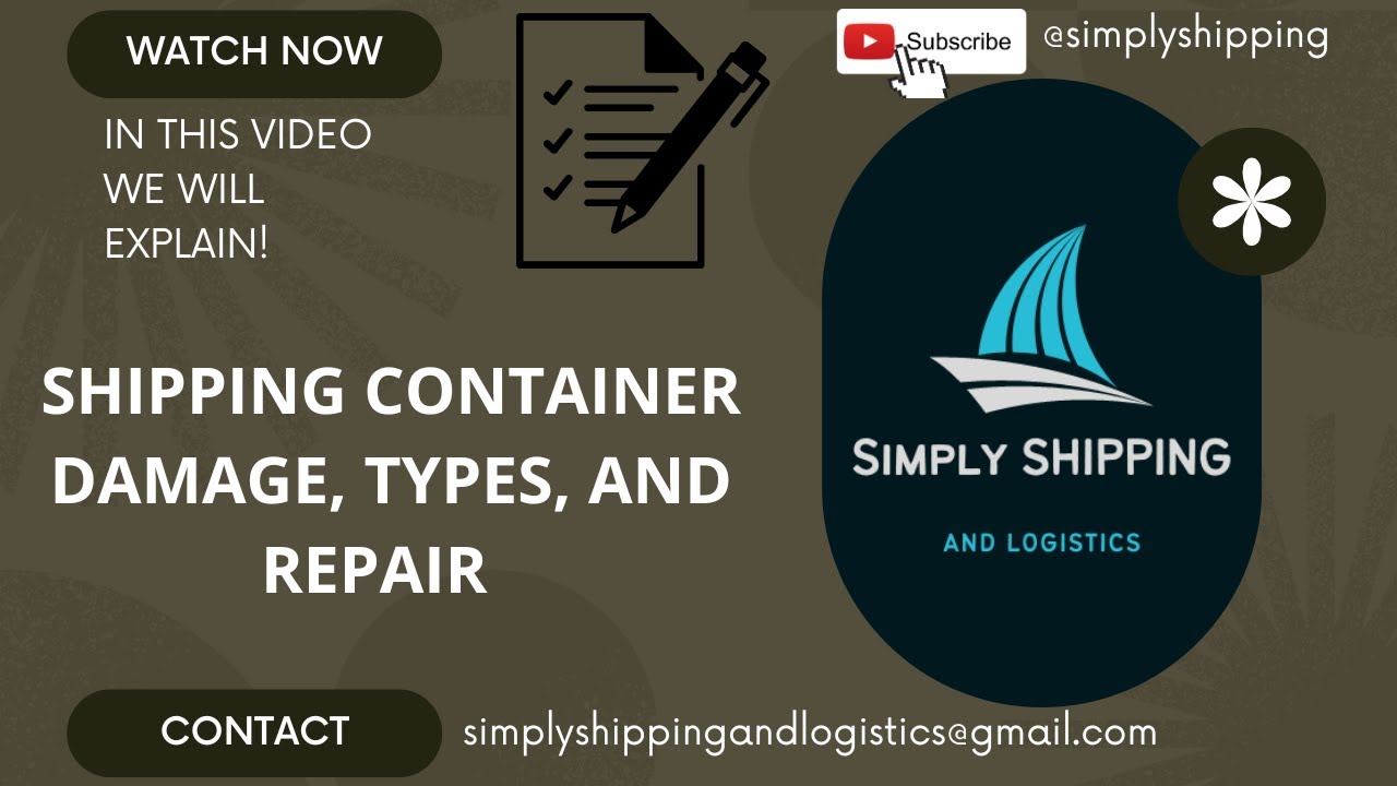 Shipping Container Damage: Types and Repair Guide