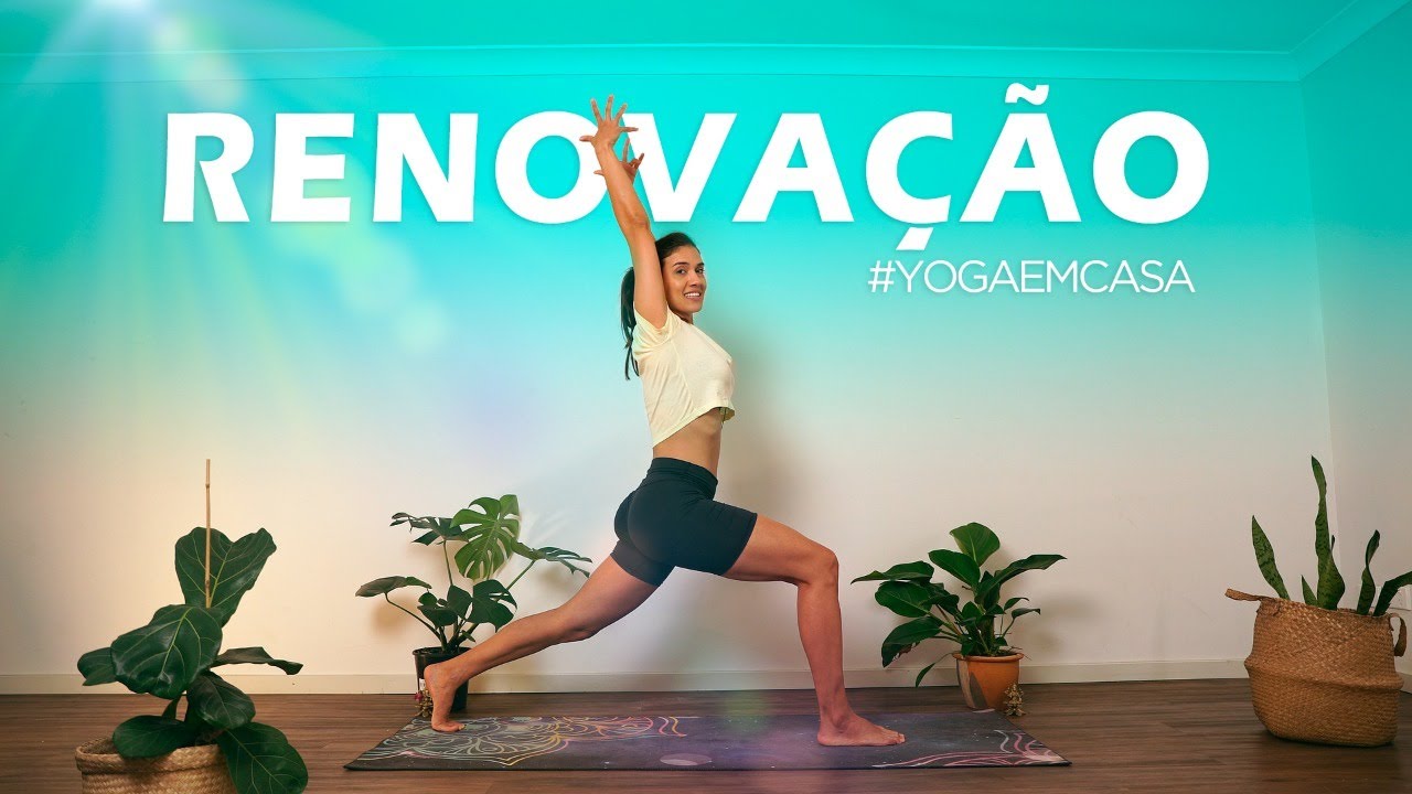Yoga RENOVAÇÃO | prática para todos os níveis