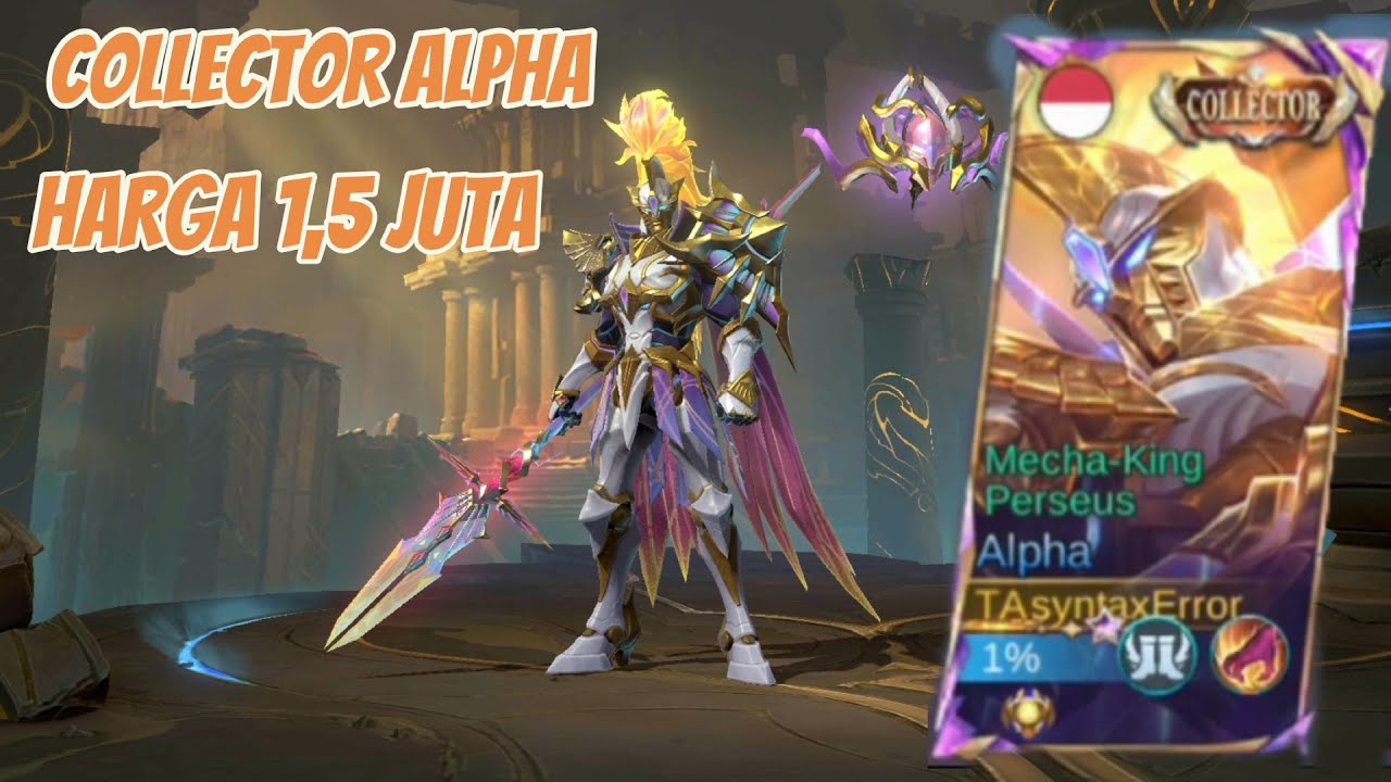 REVIEW SKIN COLLECTOR ALPHA MECHA KING PERSEUS SEHARGA 1,5 JUTA Mobile Legends Bang Bang