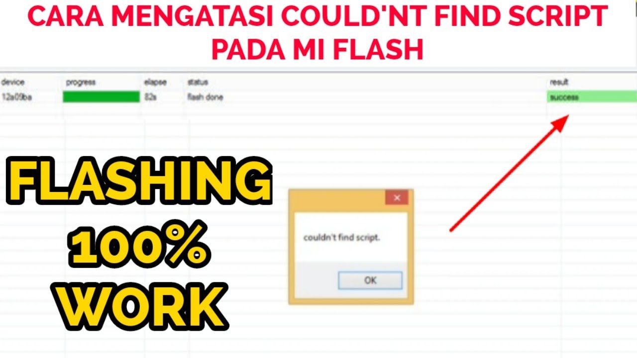 CARA MENGATASI COULD'NT  FIND SCRIPT PADA MI FLASH XIAOMI/HOW SOLVE COULD'NT FIND SCRIPT ON XIAOMI