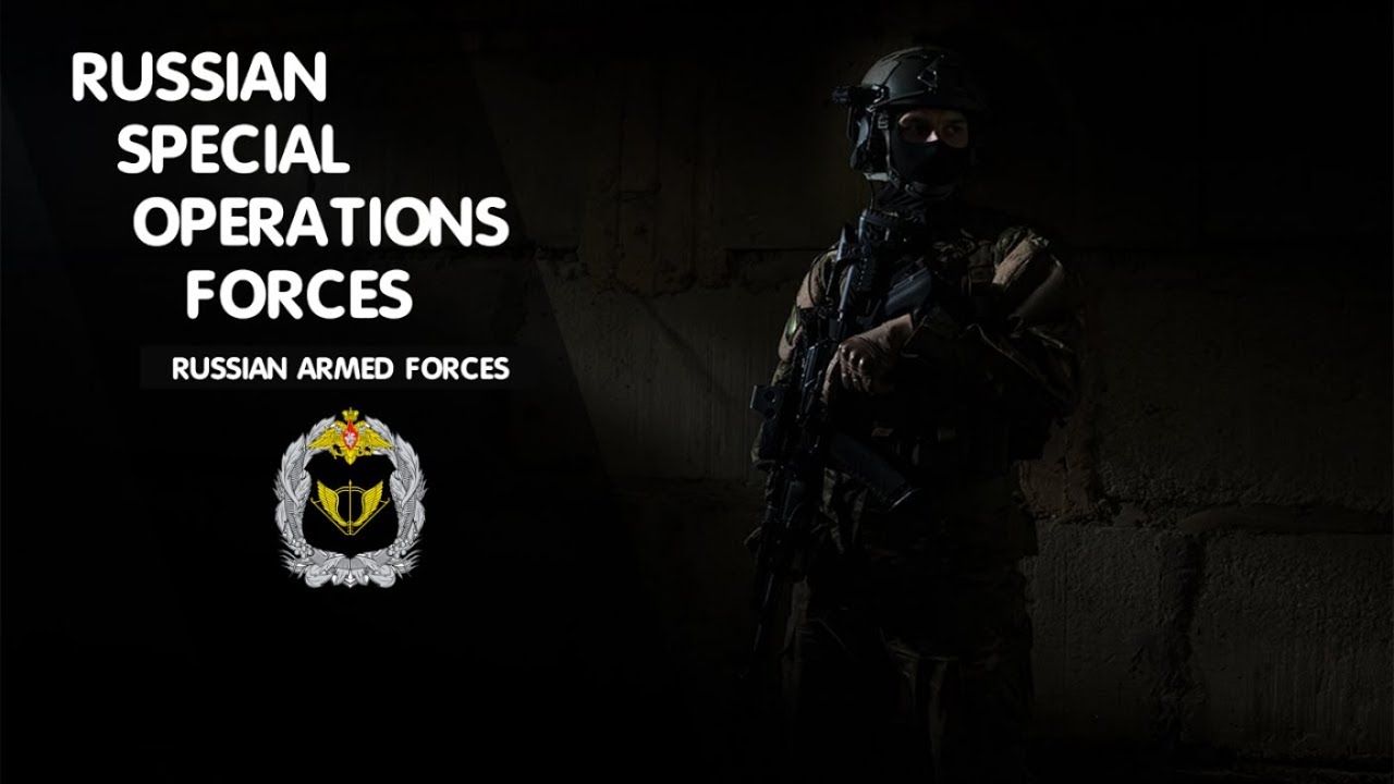 Russian Special Operations Forces • Силы Специальных Операций МО России