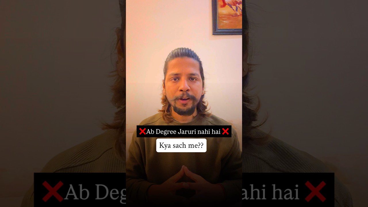 Khushkhabri Ab Degree Jaruri nahi hai 