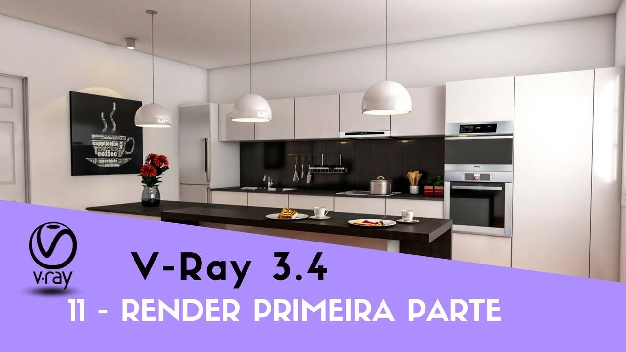 Curso de V-Ray 3.4 para Sketchup - 11 - Render primeira parte
