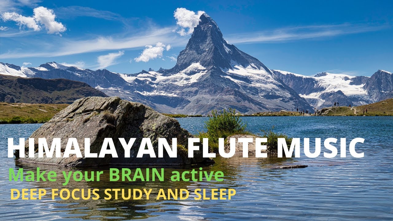 Himalayan Flute Music . Scenic relaxation film . flute with nature . Brain Activation