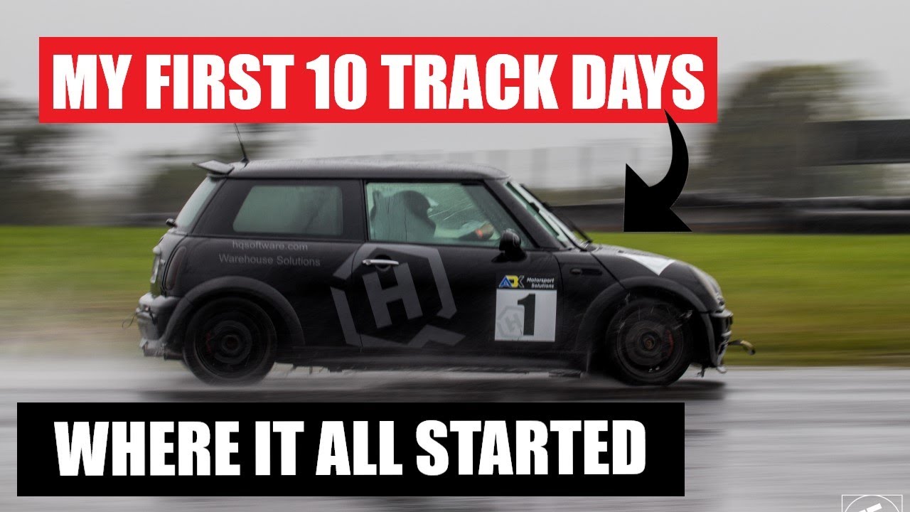 My First 10 Track Days - Mini R50