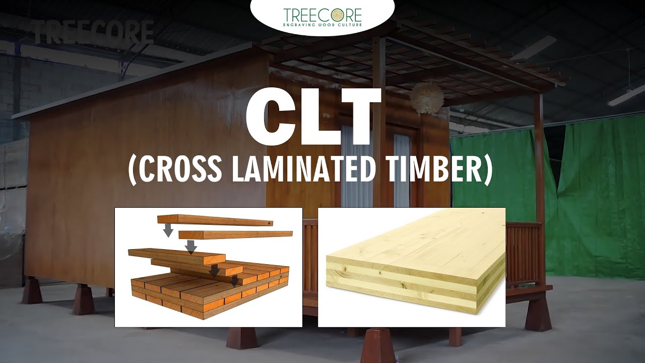 CLT - Cross Laminated Timber