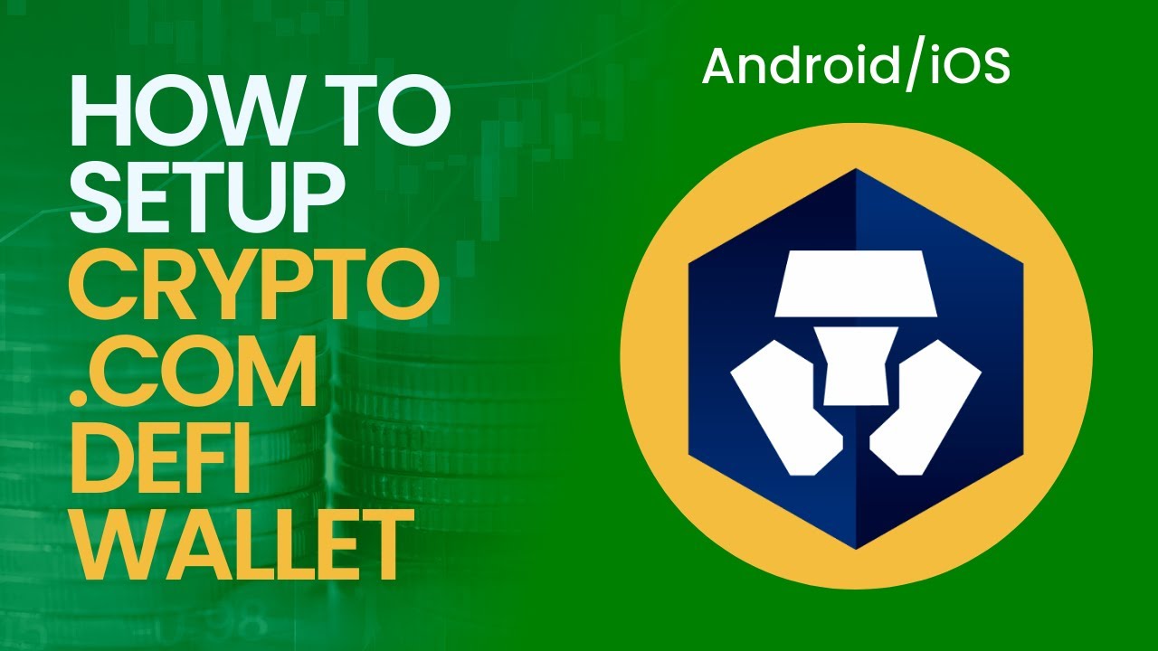 How to Setup Crypto.com Defi Wallet For Android/iOS