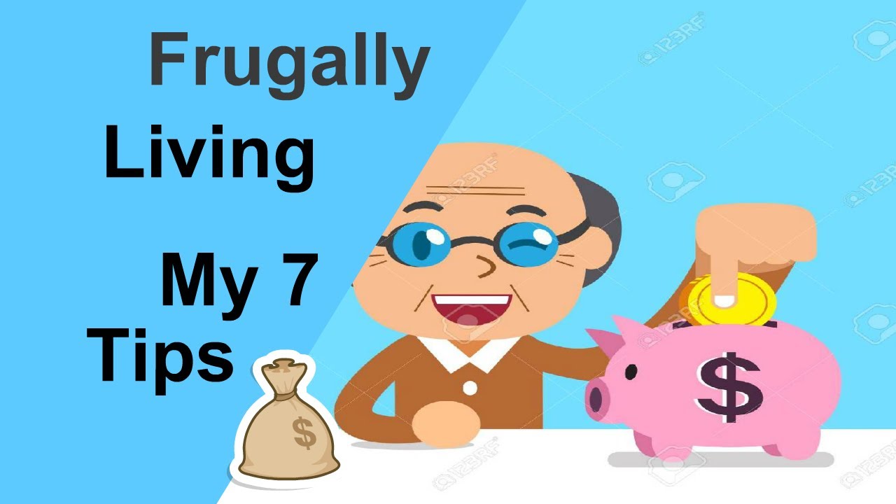 LIVING FRUGALLY! My 7 Tips on How to Live Frugally. Save Money 2020 with me!