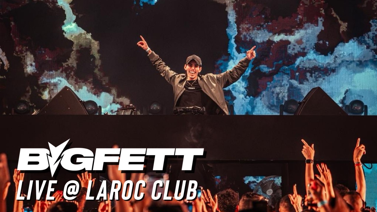 Bigfett @ Laroc Club