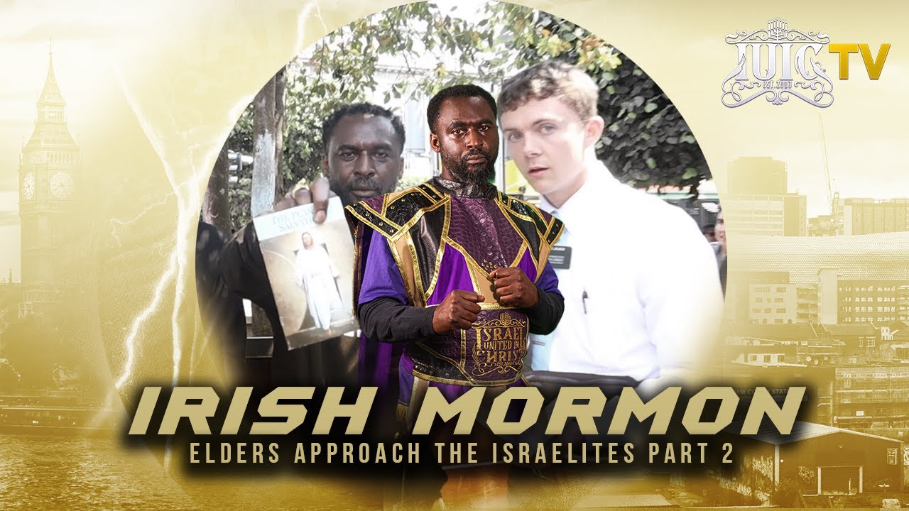 Irish Mormon Elders Approaches The Israelites - IUIC PART 2