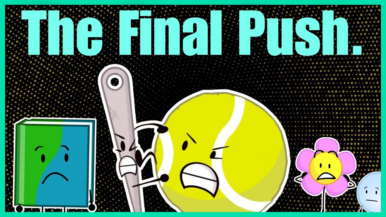 How BFDIA Refines It's Final Challenge