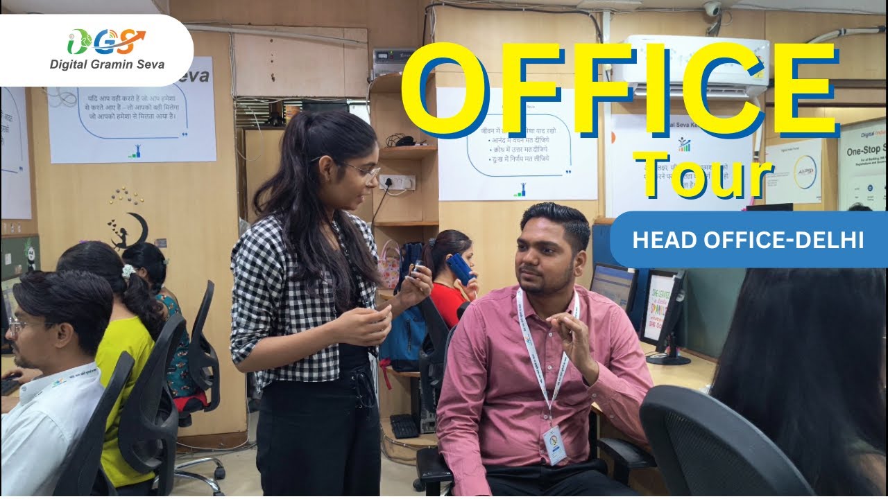 Office Tour Delhi - Digital Gramin Seva Head Office