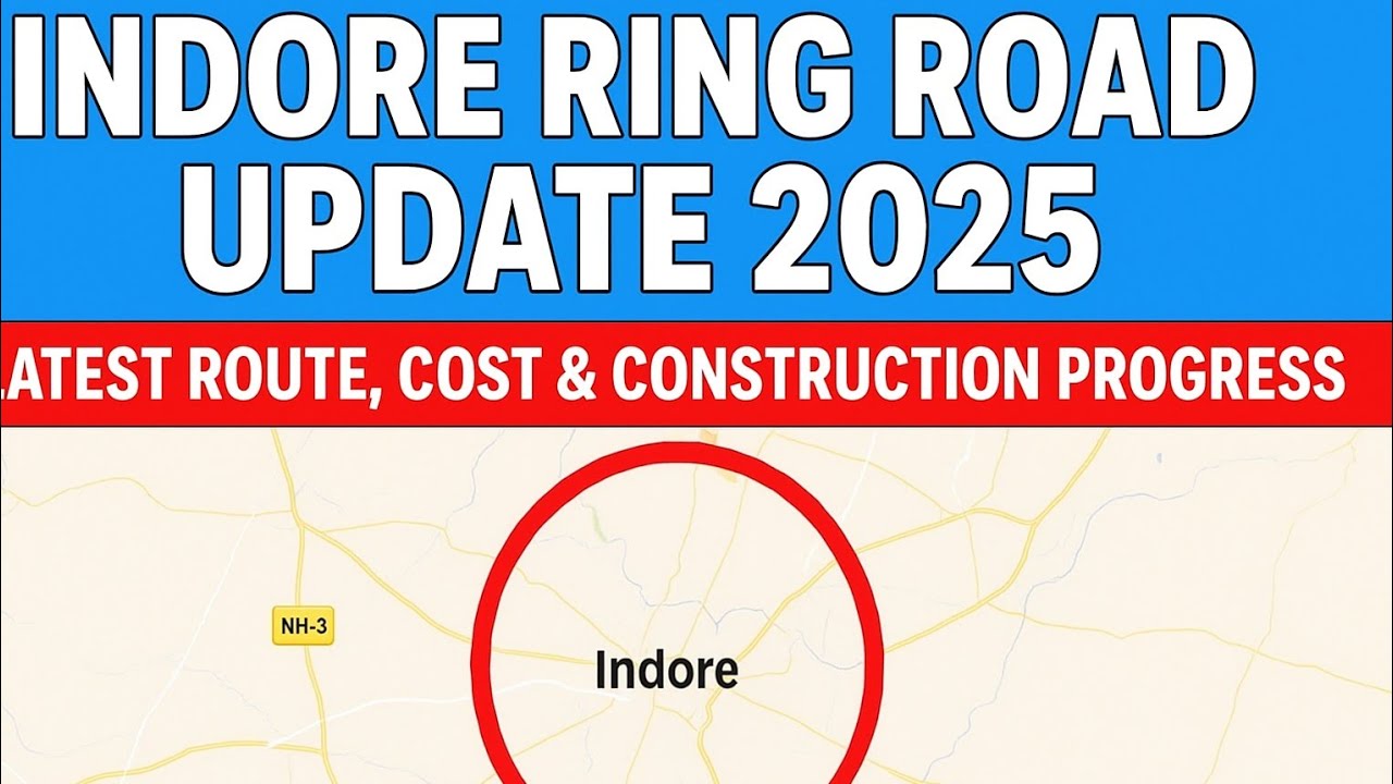 Why Indore Is Building a 360° Ring Road | Latest Construction Update