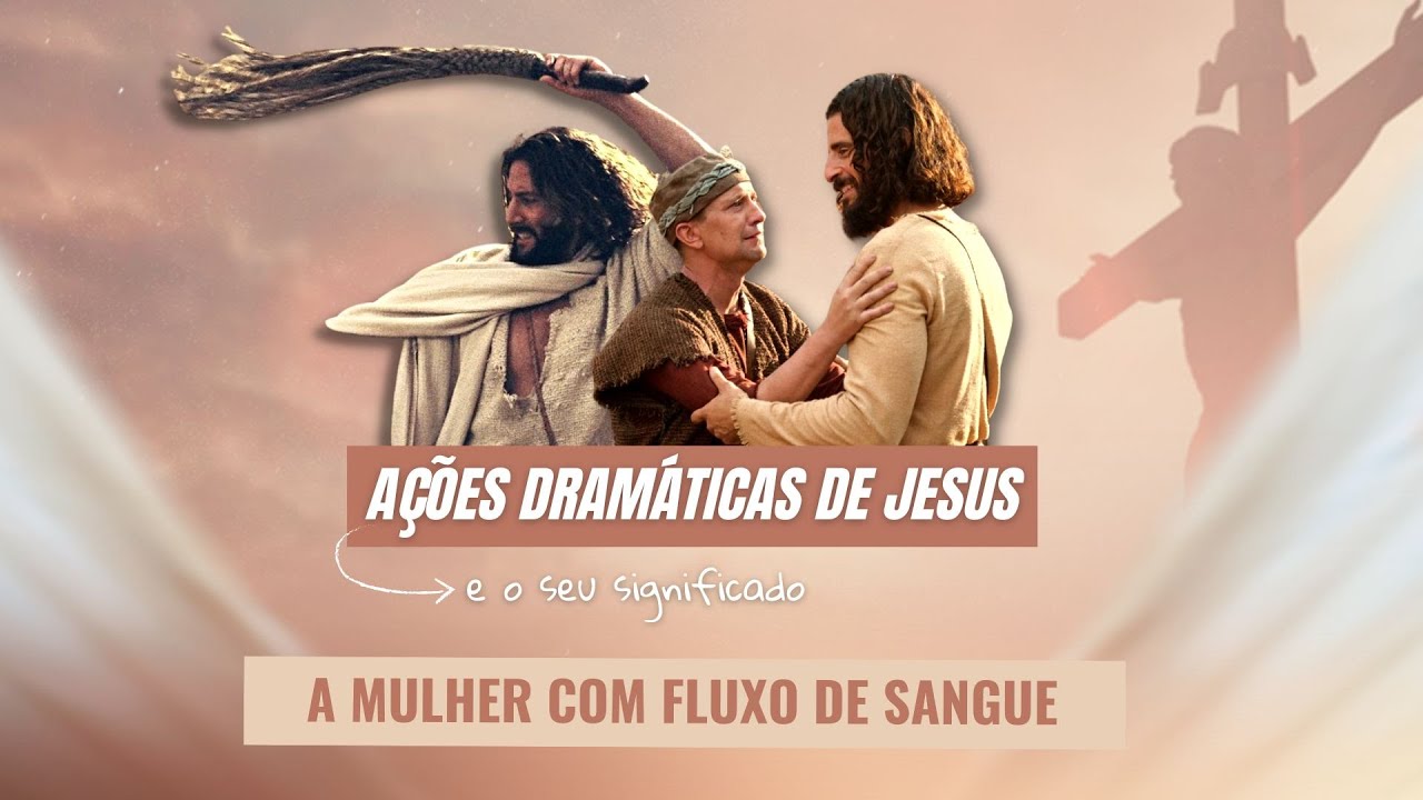 A MULHER COM FLUXO DE SANGUE - Rev. Luciano Rocha