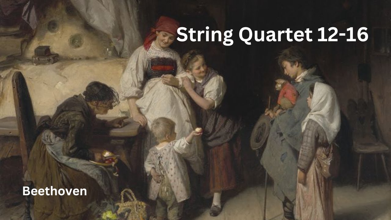 Beethoven' String Quartets 12-16 | Violin | Viola | Cello | Classical