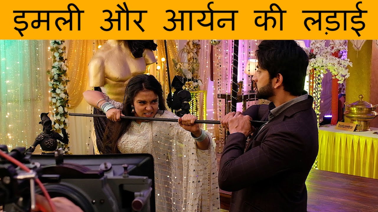 Ссора Имли и Арьяна | Star Plus | Создание индийских сериалов | Screen Journal