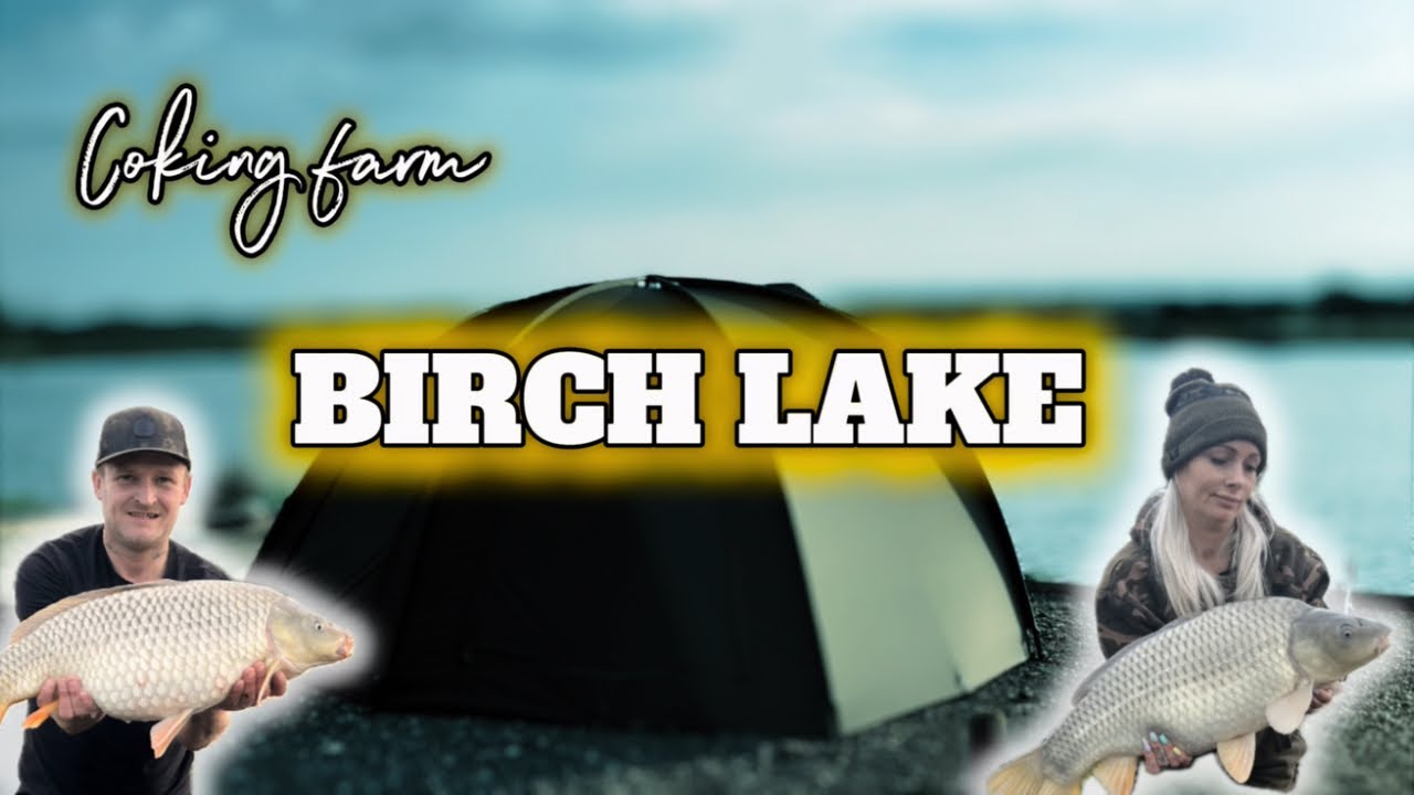 COKING FARM FISHERY - BIRCH LAKE. Man V Woman episode 2 #carpfishing #carp #fishing
