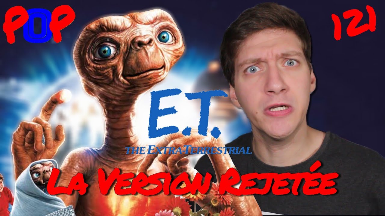 E.T L'Extra-Terrestre  - POP #121