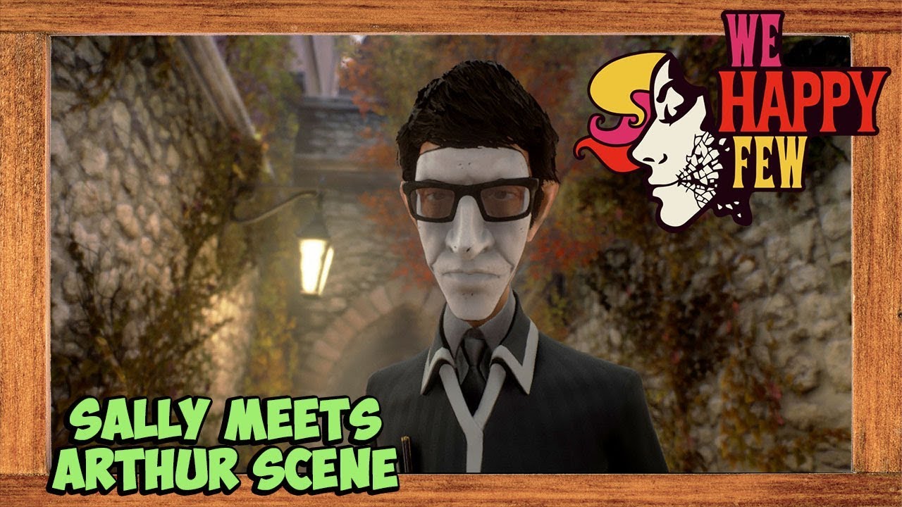 We Happy Few Sally Meets Arthur Scene