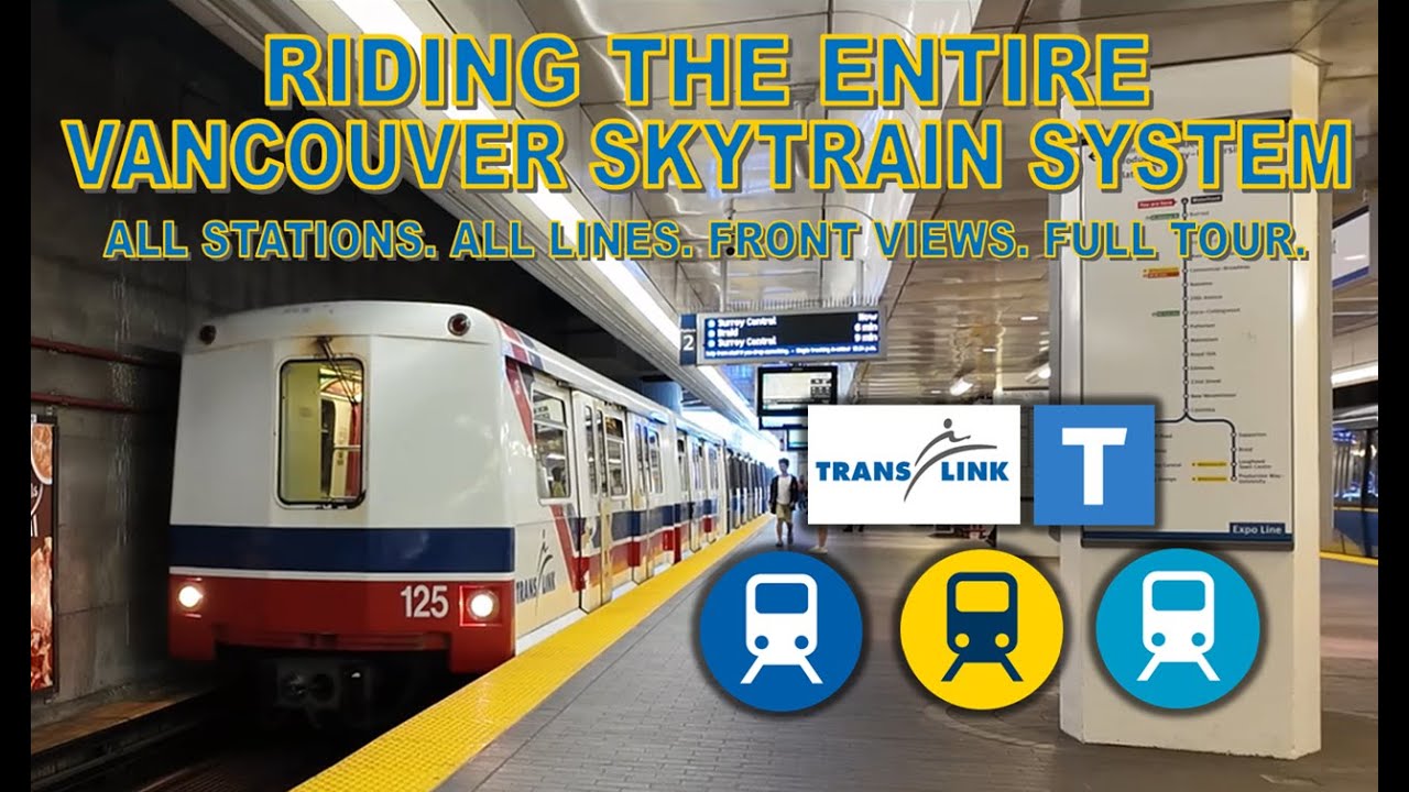 Riding the Entire Vancouver SkyTrain System - All Stations | All Lines | Full System Tour