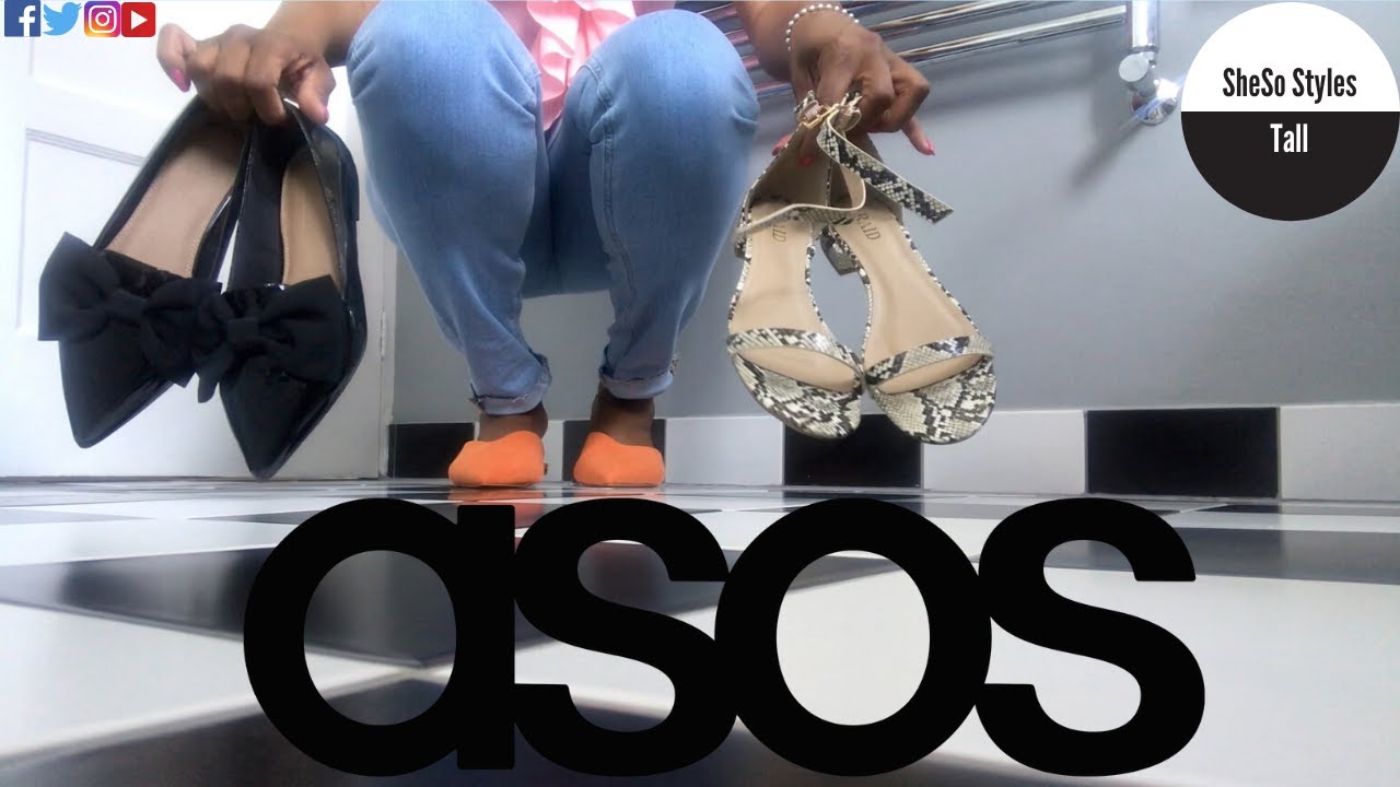News ASOS Haul Flat Feet Shoes Tall Girls Can't walk in | SheSo Styles