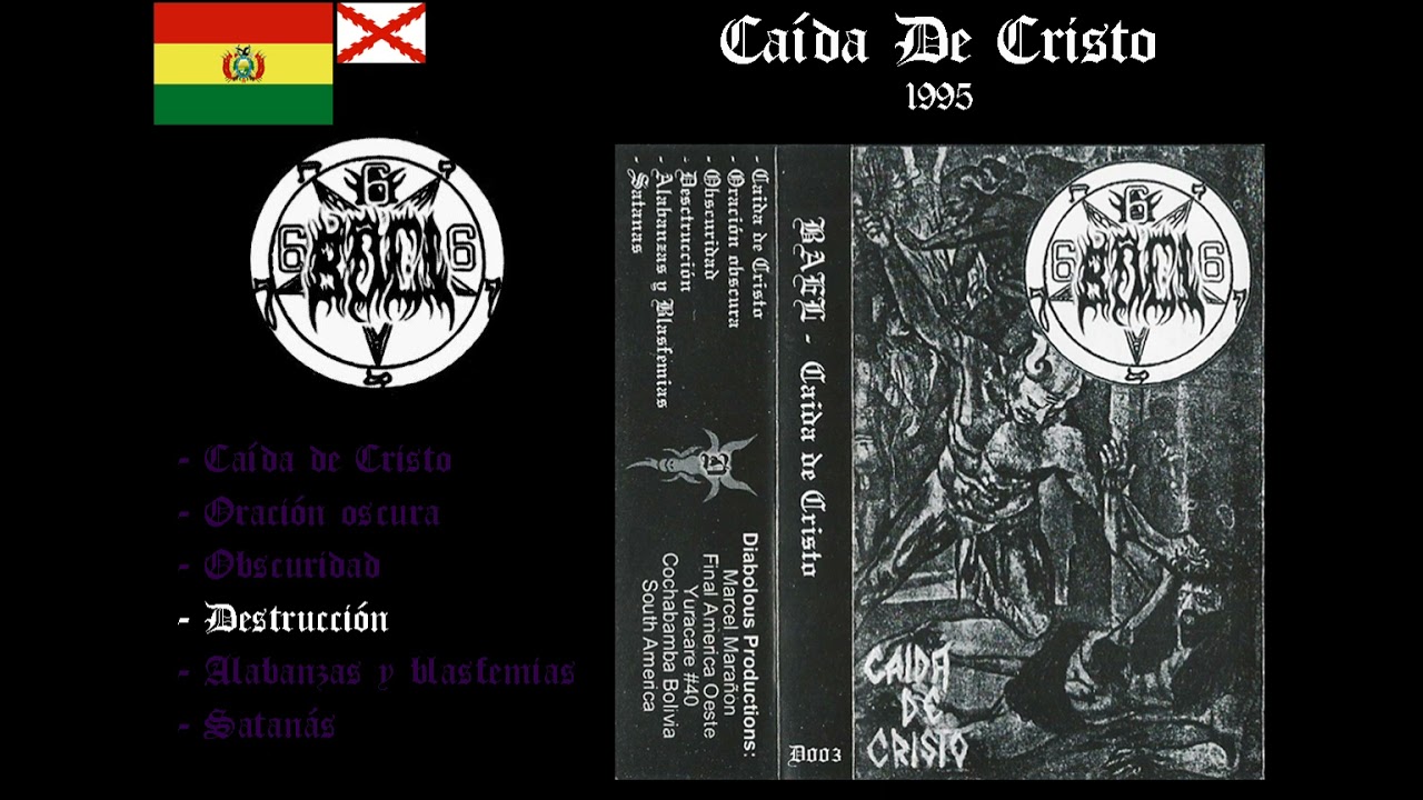 Bael – Caída de Cristo (1995) (Black Metal Bolivia) [Full Demo]