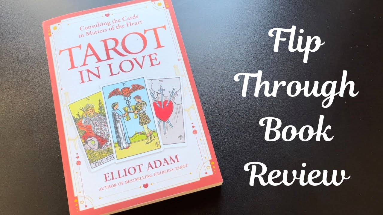Tarot In Love by Elliot Adam - Flip Through Book Review
