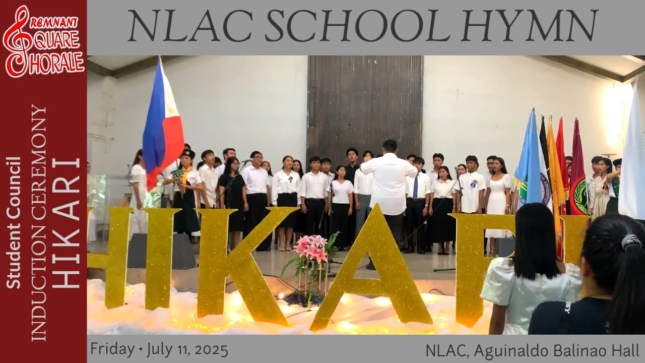 NLAC SCHOOL HYMN (with lyrics) - Remnant Square Chorale (07/11/25)