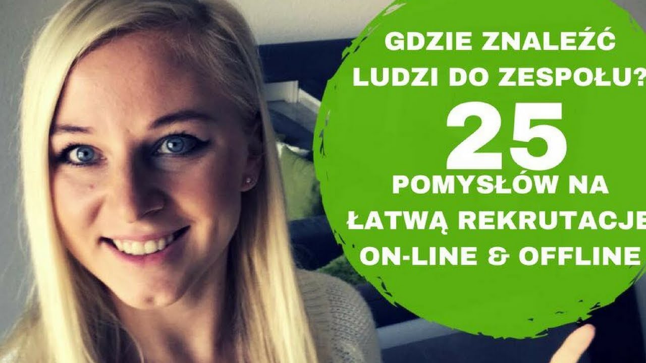 Marketing Sieciowy: 25 pomysłów na skuteczną rekrutację online i offline