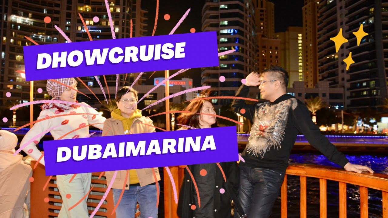Dhow Cruise Experience in Dubai Marina #AlexandraDhowCruise #DhowCruiseDinner #ThingsToDoInDubai