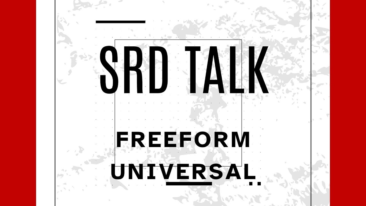 TTRPG Talk - Freeform Universal RPG