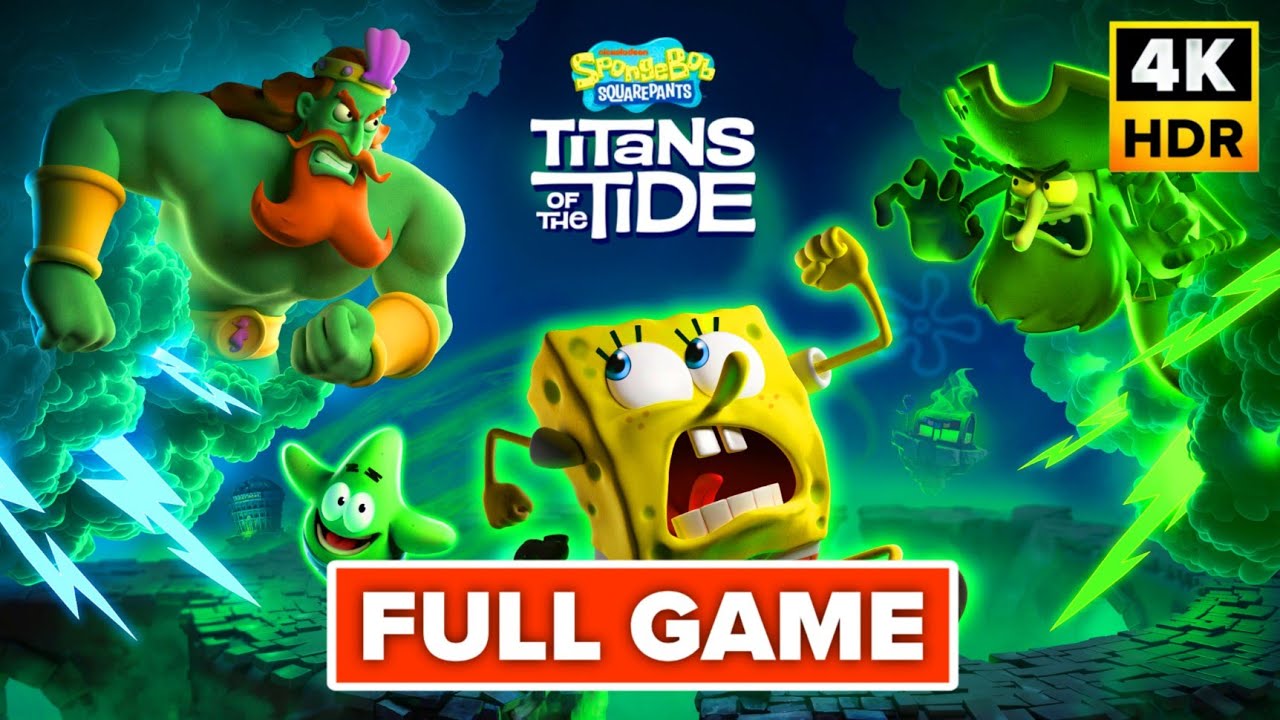 SpongeBob SquarePants - Titans of the Tide Gameplay Walkthrough FULL GAME (4K 60FPS) No Commentary