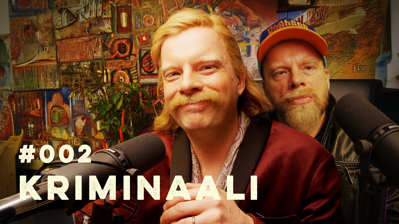 Kriminaali 2/2 | Set&auml;miehen Chilikastike Podcast