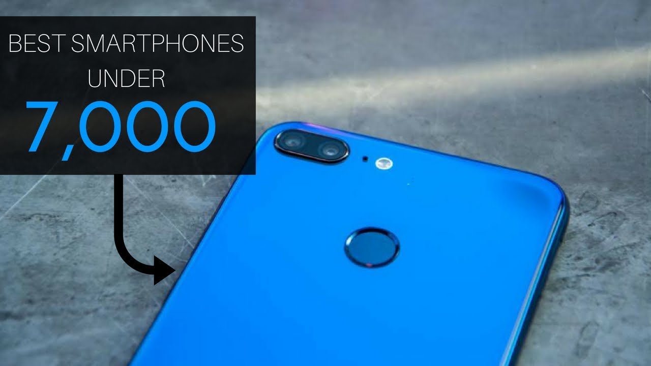 Top 5 || Best Smartphones || Under 7,000 || 2019