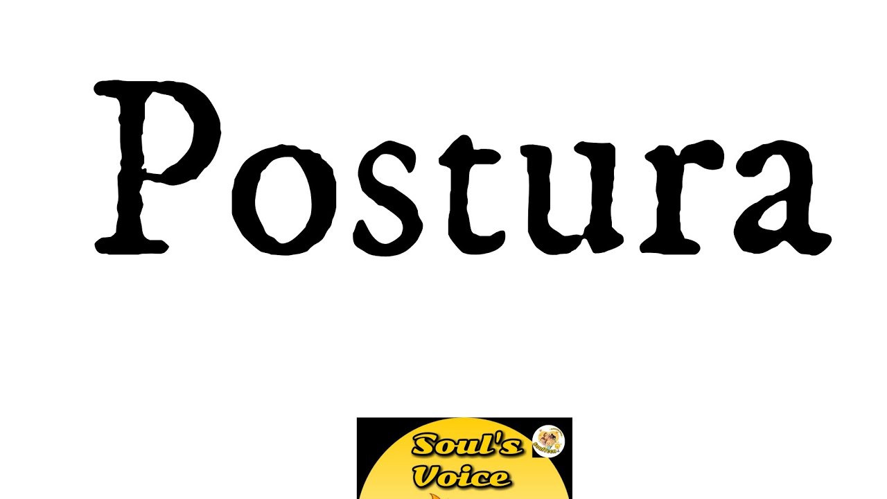 POSTURA
