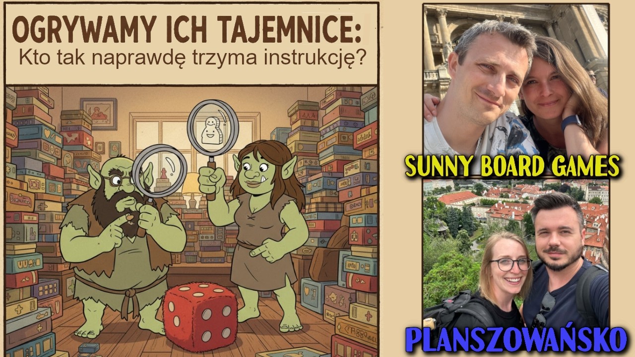 Ogrywamy ich tajemnice! Kto tak naprawdę trzyma instrukcję?| Live u Ogrywamy! | Gry planszowe